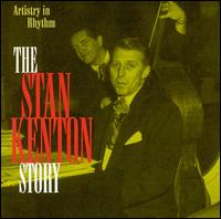 Stan Kenton Story: Artistry in Rhythm von Stan Kenton