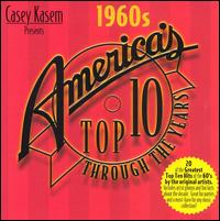 Casey Kasem: America's Top 10 Through Years - The 60's von Various Artists