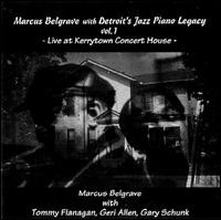 Live at Kerrytown Concert House, Vol. 1 von Marcus Belgrave