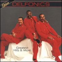 Greatest Hits & More von The Delfonics