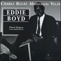 Third Degree von Eddie Boyd