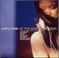 Gayle San at the Wheels von Gayle San