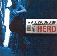 Hero von All Wound Up
