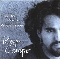 Whats Your Addiction von Roger Campo