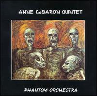 Phantom Orchestra von Anne LeBaron