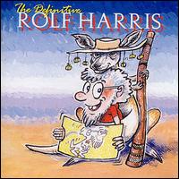 Definitive Rolf Harris von Rolf Harris