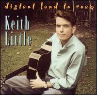 Distant Land to Roam von Keith Little