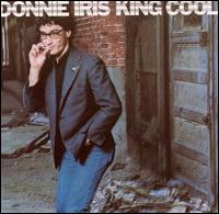 King Cool von Donnie Iris
