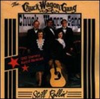 Still Rollin' von Chuck Wagon Gang