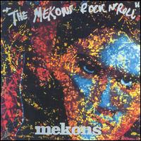 Mekons Rock 'n' Roll von The Mekons