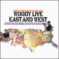 Woody Live: East and West von Woody Herman