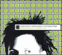 Greatest Hits: Strange Haircuts/Cardboard Guitars/Computer Samples von Information Society