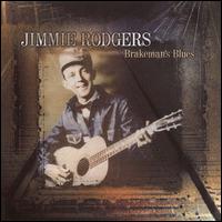 Brakeman's Blues von Jimmie Rodgers