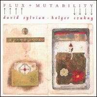 Flux + Mutability von David Sylvian
