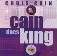 Cain Does King von Chris Cain