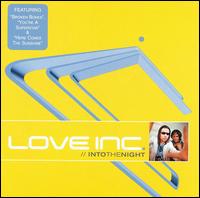 Into the Night von Love Inc.