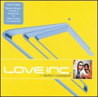 Into the Night von Love Inc.