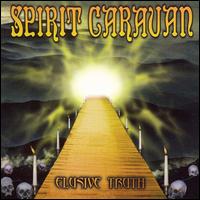 Elusive Truth von Spirit Caravan