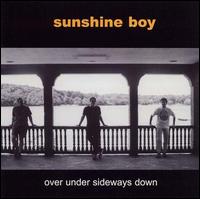 Over Under Sideways Down von Sunshine Boy