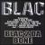 Blac 2 Da Bone von Blac