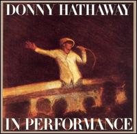 In Performance von Donny Hathaway