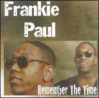 Remember the Time von Frankie Paul