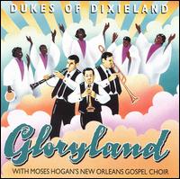 Gloryland: Grammy Nominated von Dukes of Dixieland