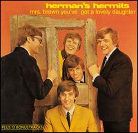 Mrs. Brown, You've Got a Lovely Daughter [Compilation] von Herman's Hermits