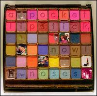 Pocket Lipstick, Now! von The Noses