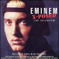 X-Posed: The Interview von Eminem