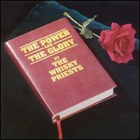 Power and the Glory von Whisky Priests