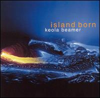 Island Born von Keola Beamer