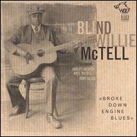 Broke Down Engine Blues von Blind Willie McTell