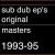 Original Masters: 1993-1995 von Sub Dub
