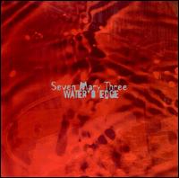 Water's Edge von Seven Mary Three