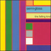 Falling Kind von Semi-Gloss