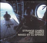 Strange Games and Things von DJ Spinna