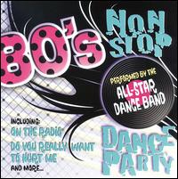 Non-Stop 80's Dance Party von All Star Dance Band