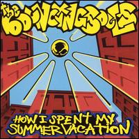 How I Spent My Summer Vacation von The Bouncing Souls