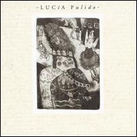 Lucia Pulido von Lucia Pulido