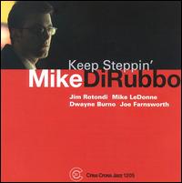 Keep Steppin' von Mike DiRubbo