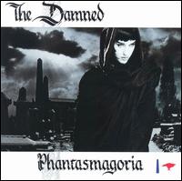 Phantasmagoria von The Damned