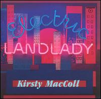 Electric Landlady von Kirsty MacColl