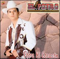Pobre de Mi Corazon von El Potro de Sinaloa