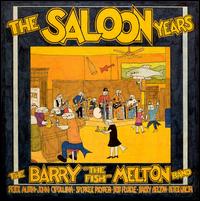 Saloon Years von Barry Melton