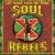 Let Your Mind Be Free von The Soul Rebels