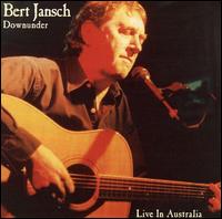 Downunder: Live in Australia von Bert Jansch
