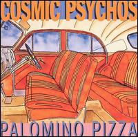 Palomino Pizza von Cosmic Psychos