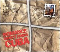 Romance Direct from Cuba von Various Artists
