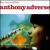 Incredible Anthony Adverse: The Best of Anthony Adverse von Anthony Adverse